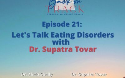 Back on Track Podcast: Let’s Talk Eating Disorders