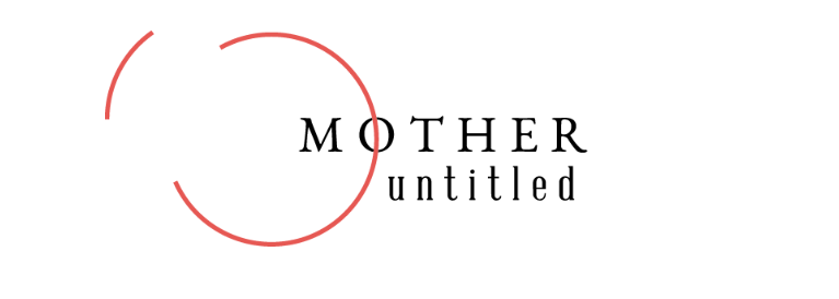 Mother Untitled